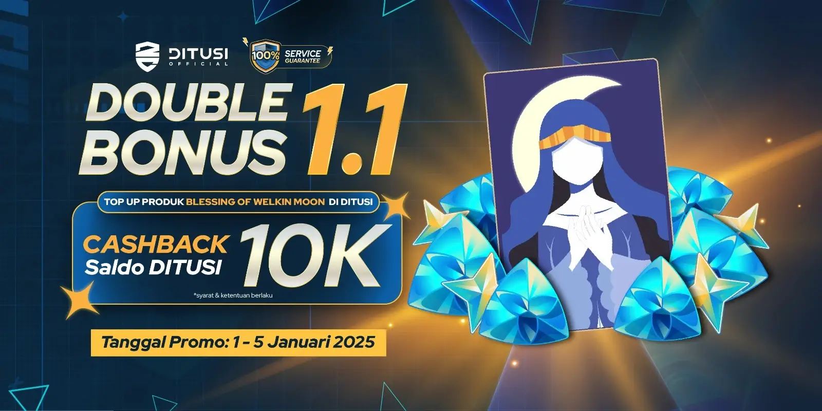 Top Up ‘’Blessing of Welkin Moon’’ cashback 10K saldo Ditusi. 