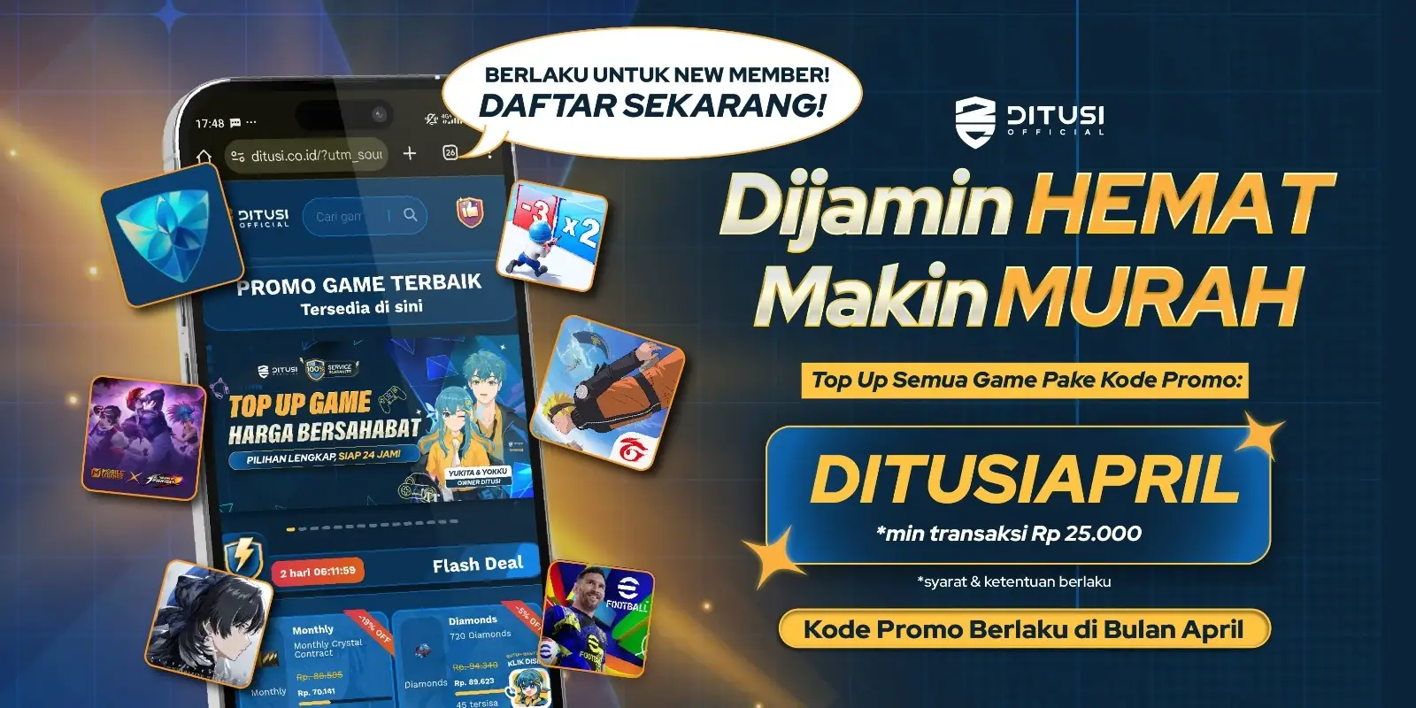 Di Jamin ‘’Makin Hemat & Murah’’ Top Up game pakai Kode promo DITUSIAPRIL