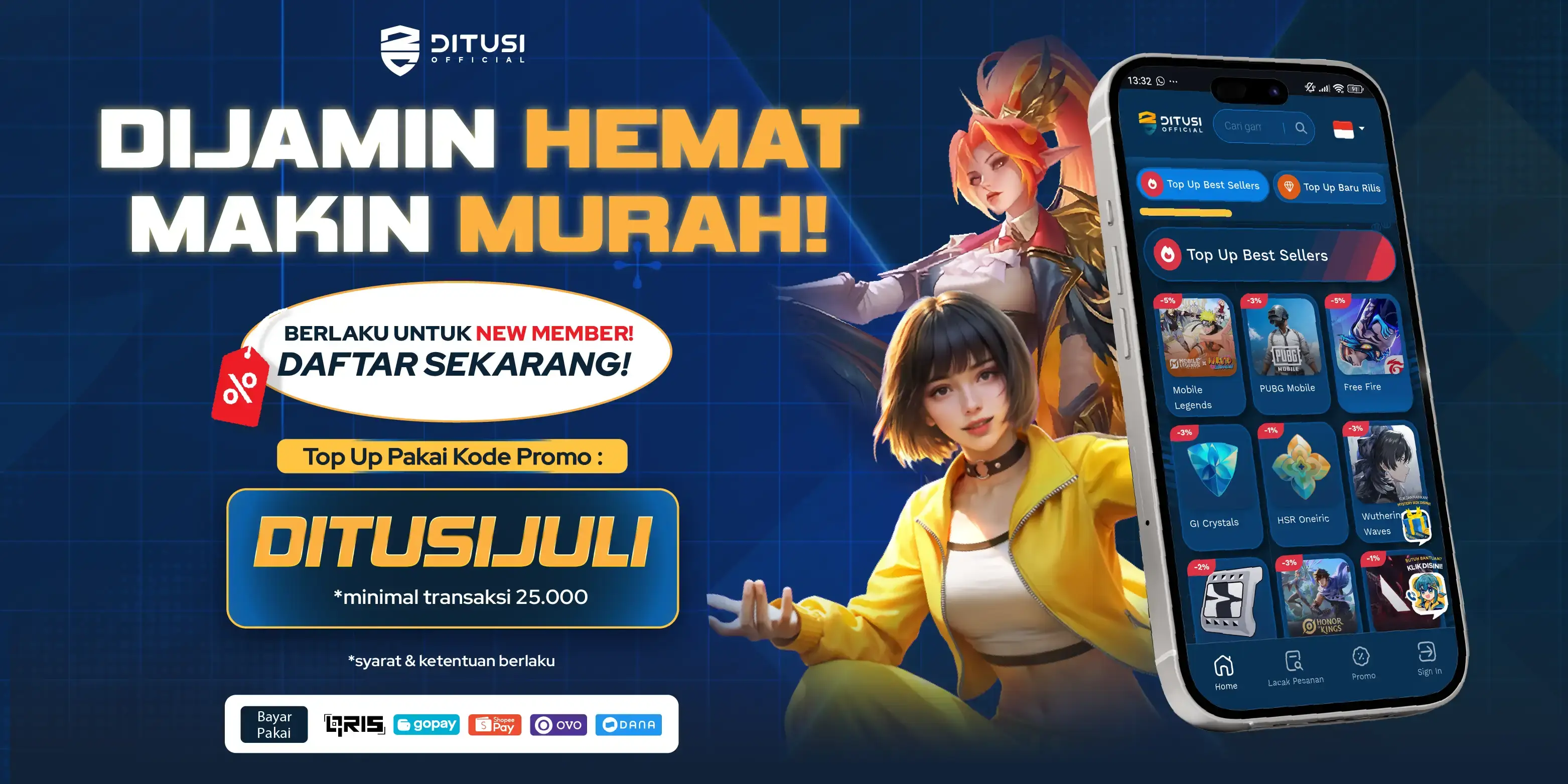 Di Jamin ‘’Makin Hemat & Murah’’ Top Up game pakai Kode promo DITUSIJULI